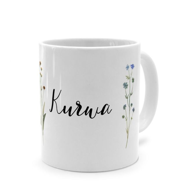Tasse mit Spruch 'Kurwa'